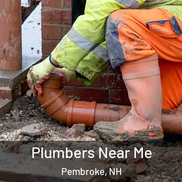  Plumbers Near Me Pembroke, NH
