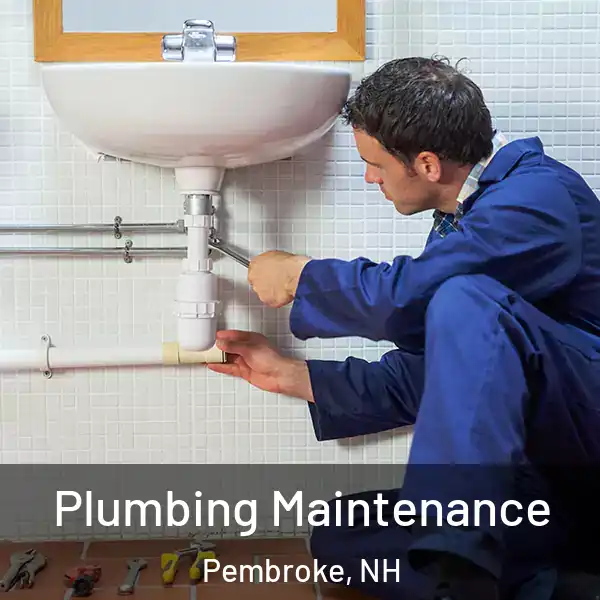  Plumbing Maintenance Pembroke, NH
