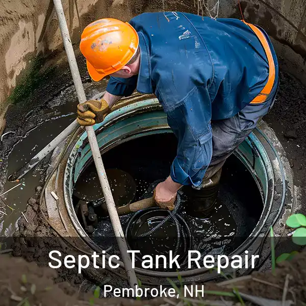  Septic Tank Repair Pembroke, NH