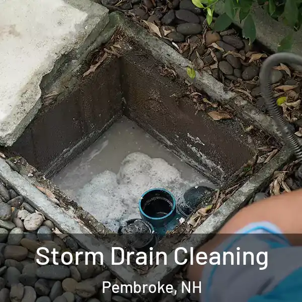  Storm Drain Cleaning Pembroke, NH