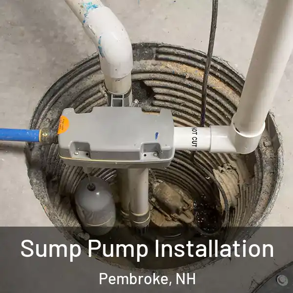  Sump Pump Installation Pembroke, NH