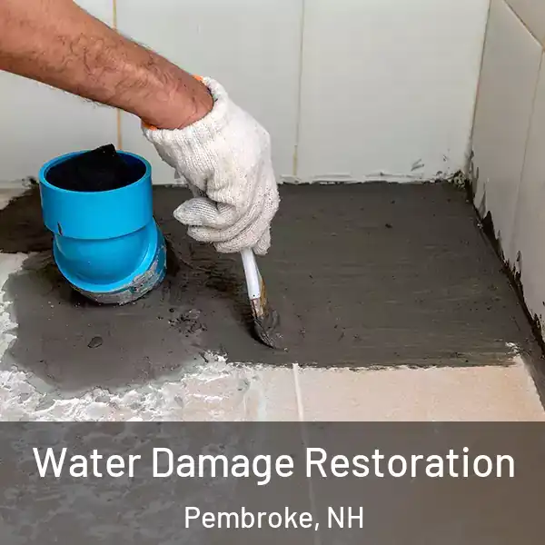  Water Damage Restoration Pembroke, NH
