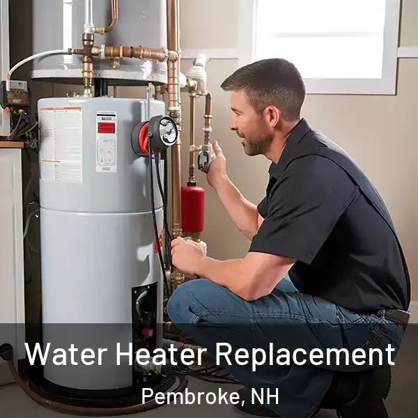  Water Heater Replacement Pembroke, NH